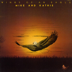 Mike And Kathie Wings Of An Eagle Vinyl LP USED