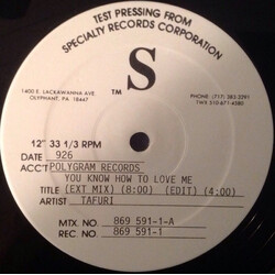Tafuri You Know How To Love Me USED VINYL 12INCH TEST PRESSING