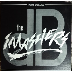 dB Smashers I Got Loaded Vinyl LP USED