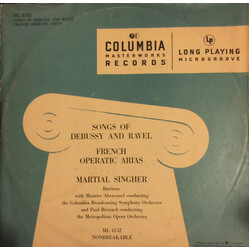 Claude Debussy / Maurice Ravel / Martial Singher / Maurice de Abravanel / Columbia Broadcasting Symphony / Paul Breisach / The Metropolitan Opera Hous