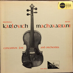 Mieczysław Karłowicz / Alexi Machavariani Concertos For Violin And Orchestra Vinyl LP USED