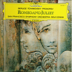 Hector Berlioz / Pyotr Ilyich Tchaikovsky / Sergei Prokofiev / The San Francisco Symphony Orchestra / Seiji Ozawa Romeo And Juliet Vinyl LP USED