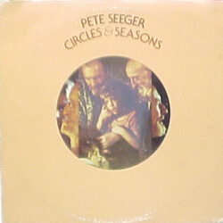 Pete Seeger Circles & Seasons Vinyl LP USED