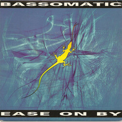 Bassomatic Ease On By USED VINYL 7INCH 45 RPM
