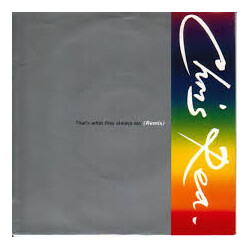 Chris Rea That's What They Always Say (Remix) USED VINYL 7INCH 45 RPM SINGLE