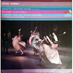 The Robert Shaw Chorale Brahms/The Liebeslieder Waltzes Op. 52 And Op. 65 Vinyl LP USED