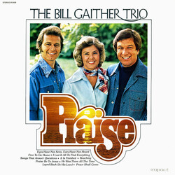 The Bill Gaither Trio Praise Vinyl LP USED