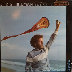 Chris Hillman Clear Sailin' Vinyl LP USED