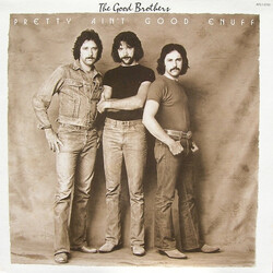 The Good Brothers (2) Pretty Ain't Good Enuff Vinyl LP USED