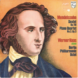 Felix Mendelssohn-Bartholdy / Werner Haas / Philharmonisches Oktett Berlin Sextet Op. 110 / Piano Quartet No. 3, Op. 3 Vinyl LP USED