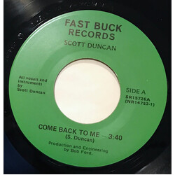 Scott Duncan (13) Come Back To Me / No Hold On Me USED VINYL 7INCH 45 RPM
