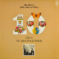 Peter, Paul & Mary The Best Of Peter, Paul And Mary: (Ten) Years Together Vinyl LP USED
