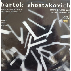The Slovak Quartet / Béla Bartók / Dmitri Shostakovich / Igor Stravinsky / Anton Webern String Quartet No. 4 / String Quartet No. 7 / Three Pieces / S