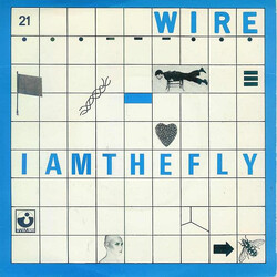 Wire I Am The Fly VINYL 7" USED
