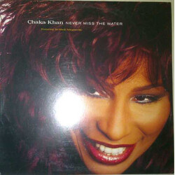 Chaka Khan Never Miss The Water USED VINYL 12INCH PROMO