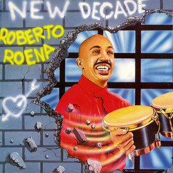 Roberto Roena New Decade Vinyl LP USED