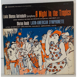 Louis Moreau Gottschalk / Morton Gould / Utah Symphony Orchestra / Maurice de Abravanel Symphony "A Night In The Tropics" / Latin American Symphonette