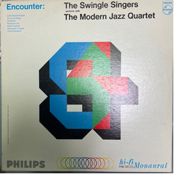 Les Swingle Singers / The Modern Jazz Quartet Encounter: The Swingle Singers Perform With The Modern Jazz Quartet Vinyl LP USED