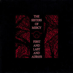The Sisters Of Mercy First And Last And Always Vinyl LP USED