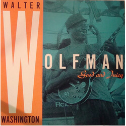 Walter "Wolfman" Washington Good And Juicy Vinyl LP USED
