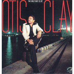 Otis Clay The Only Way Is Up Vinyl LP USED