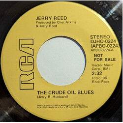 Jerry Reed The Crude Oil Blues USED VINYL 7INCH 45 RPM PROMO STEREO MONO