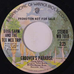Doug Sahm & The Tex Mex Trip Groover's Paradise USED VINYL 7INCH 45 RPM SINGLE PROMO STEREO MONO