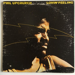 Phil Upchurch Lovin' Feeling Vinyl LP USED