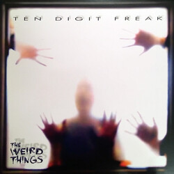 The Weird Things Ten Digit Freak Vinyl LP USED