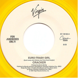 Cracker Euro-Trash Girl Vinyl 7" USED