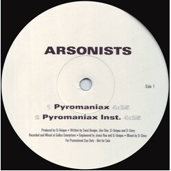 The Arsonists Pyromaniax / In Your Town USED VINYL 12INCH 33 S RPM PROMO