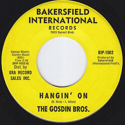 The Gosdin Brothers Hangin' On USED VINYL 7INCH 45 RPM SINGLE