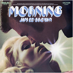 Jim Ed Brown Morning Vinyl LP USED
