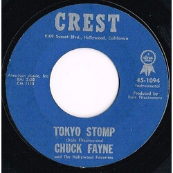 Chuck Fayne / The Hollywood Favorites Tokyo Stomp USED VINYL 7INCH 45 RPM SINGLE