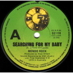 Mondo Rock Searching For My Baby USED VINYL 7INCH 45 RPM SINGLE