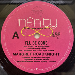 Margret Roadknight I'll Be Gone USED VINYL 7INCH 45 RPM SINGLE