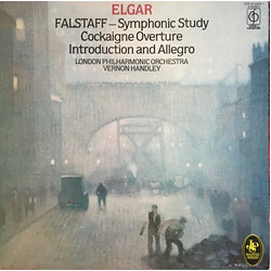 Sir Edward Elgar / Vernon Handley / The London Philharmonic Orchestra Falstaff - Symphonic Study / Cockaigne Overture / Introduction And Allegro Vinyl