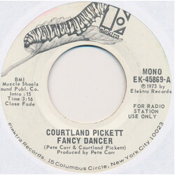 Courtland Pickett Fancy Dancer USED VINYL 7INCH 45 RPM PROMO STEREO MONO