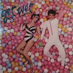 Get Wet (2) Get Wet Vinyl LP USED