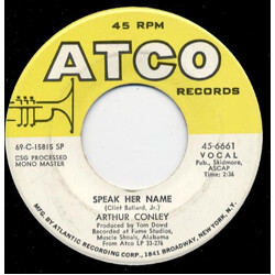 Arthur Conley Speak Her Name / Run On USED VINYL 7INCH 45 RPM