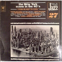 Various The New York Scene In The 40's: From Be-Bop To Cool Vinyl LP USED