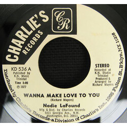 Nadie La Fond Wanna Make Love To You / The Way Only You Can USED VINYL 7INCH