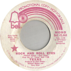 Texas (3) Rock And Roll Eyes USED VINYL 7INCH 45 RPM PROMO STEREO MONO