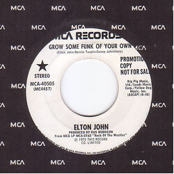 Elton John Grow Some Funk Of Your Own / I Feel Like A Bullet USED VINYL 7INCH 45 RPM PROMO STEREO