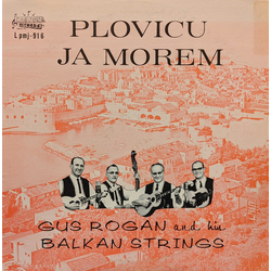 Balkan Strings Tamburitza Orchestra Plovicu Ja Morem Vinyl LP USED