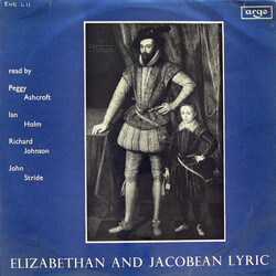 Peggy Ashcroft / Ian Holm / Richard Johnson (3) / John Stride Elizabethan and Jacobean Lyrics Vinyl LP USED