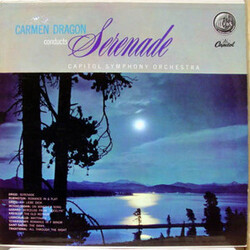 Carmen Dragon / Capitol Symphony Orchestra Serenade Vinyl LP USED