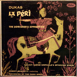 Paul Dukas / Camille Saint-Saëns / Robert Benedetti / Orchestre National De L'Opéra De Paris La Peri; The Sorcerer's Apprentice; Omphale's Spinning Wh