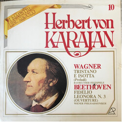Herbert von Karajan / Richard Wagner / Orchester der Bayreuther Festspiele / Ludwig van Beethoven / Wiener Philharmoniker Tristano E Isotta (Preludi) 