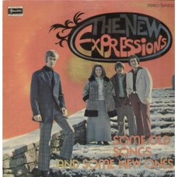 The New Expressions Some Old Songs And Some New Ones . . . Vinyl LP USED